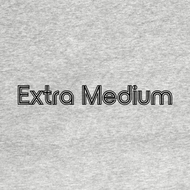 Extra Medium Black by Bubba C.